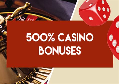 500 casino bonus